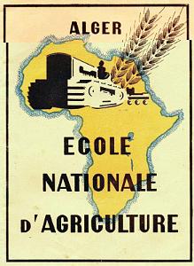 ALGERIE-ALGER MAISON-CARREE ECOLE NATIONALE D AGRICULTURE